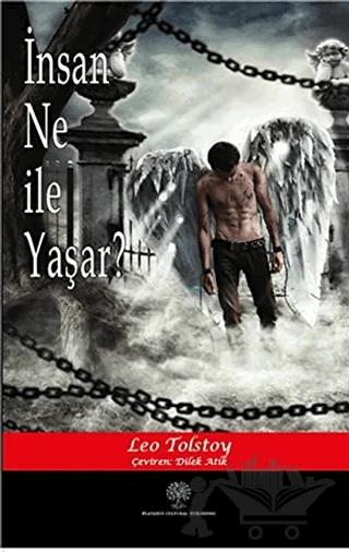 İnsan Ne ile Yaşar?