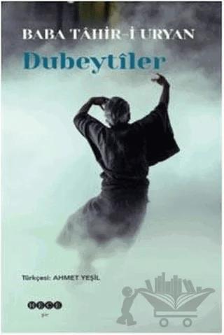 Dubeytiler – Baba Tahir-i Uryan – Hece Yayınları kitap kapağı