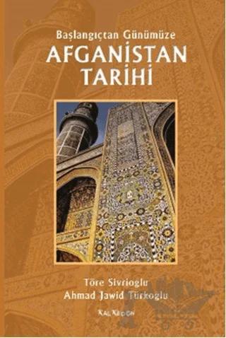 Afganistan Tarihi - Başlangıçtan Günümüze