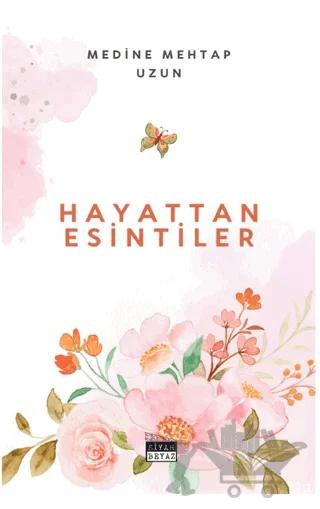 Hayattan Esintiler