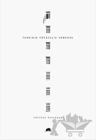 Tanrının Yükseklik Korkusu