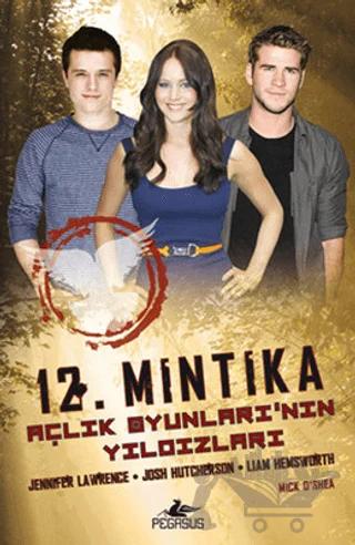 12. Mıntıka - Açlık Oyunlarının Yıldızları