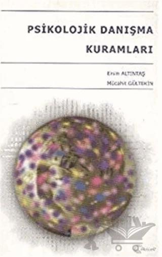 Psikolojik Danışma Kuramları
