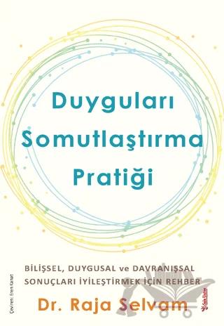 Duyguları Somutlaştırma Pratiği