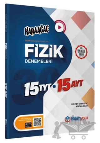 TYT 15 AYT 15 Karaağaç Fizik Denemeleri