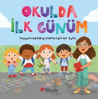 Okulda İlk Günüm