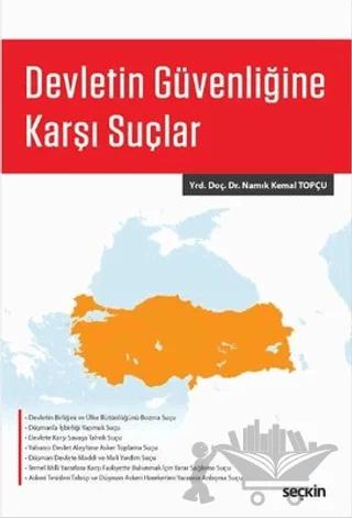 Devletin Güvenliğine Karşı Suçlar – Namık Kemal Topçu – Seçkin Yayıncılık kitap kapağı