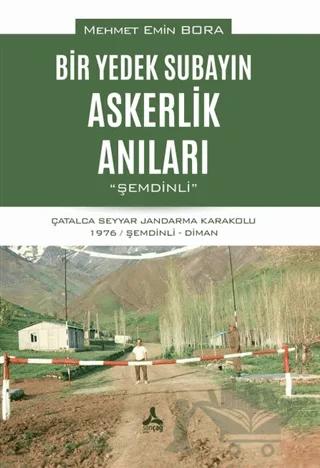 Bir Yedek Subayın Askerlik Anıları