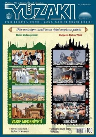 Yüzakı Aylık Edebiyat, Kültür, Sanat, Tarih ve Toplum Dergisi Sayı: 168 Şubat 2019