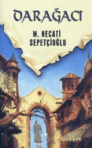 Dünki Türkiye 9. Kitap: Darağacı