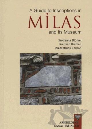 A Guide to Inscription in Milas and its Museum
