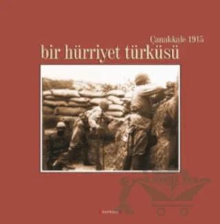 Bir Hürriyet Türküsü