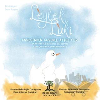 Leylek Luki Annesinden Güvenle Ayrılıyor