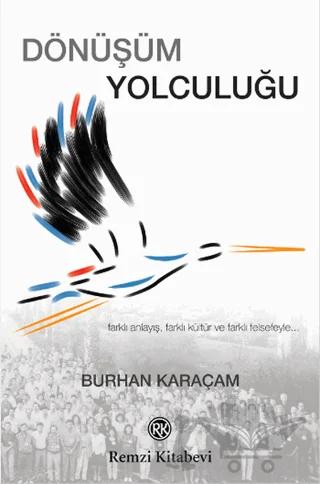Dönüşüm Yolculuğu – Burhan Karaçam – Remzi Kitabevi kitap kapağı