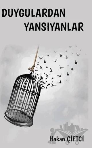 Duygulardan Yansıyanlar