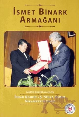 İsmet Binark Armağanı