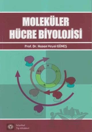 Moleküler Hücre Biyolojisi