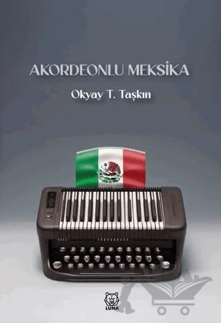 Akordeonlu Meksika