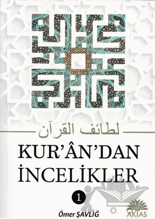 Kuran'dan İncelikler 1