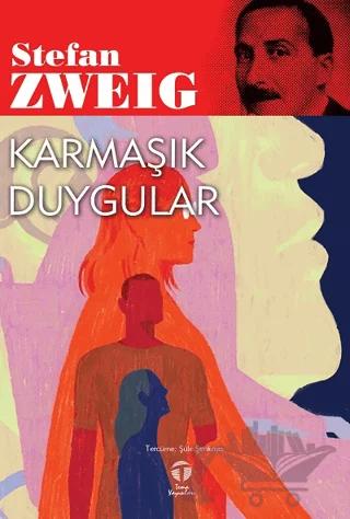 Karmaşık Duygular – Stefan Zweig – Tema Yayınları kitap kapağı