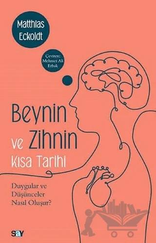 Beynin ve Zihnin Kısa Tarihi