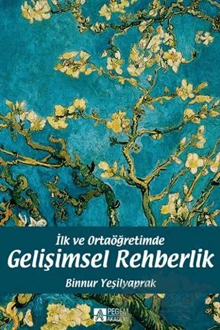 İlk ve Ortaöğretimde Gelişimsel Rehberlik