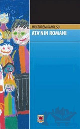 Ata’nın Romanı