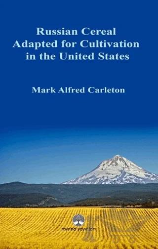 Russian Cereal Adapted for Cultivation in the United States