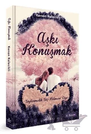 Aşkı Konuşmak