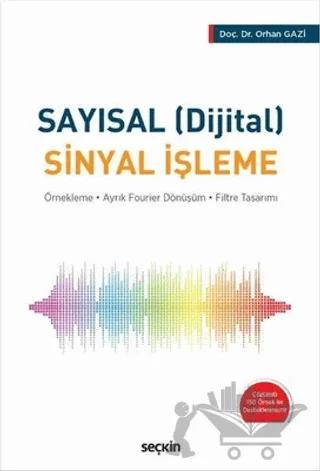 Sayısal (Dijital) Sinyal İşleme