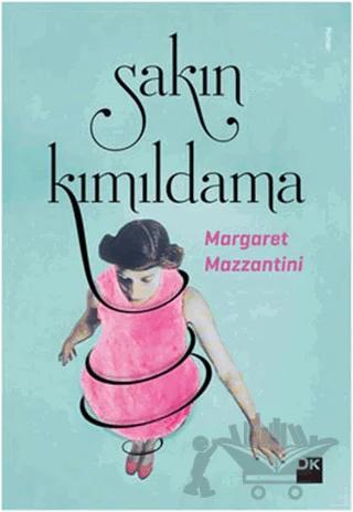 Sakın Kımıldama
