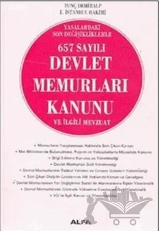 657 Sayılı Devlet Memurları Kanunu ve İlgili Mevzuat