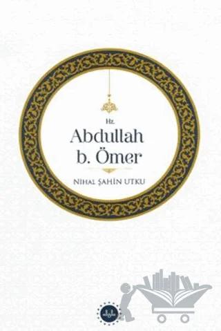 Hz. Abdullah b. Ömer