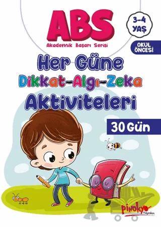 ABS 3-4 Yaş Her Güne Dikkat-Algı-Zeka Aktiviteleri 30 Gün