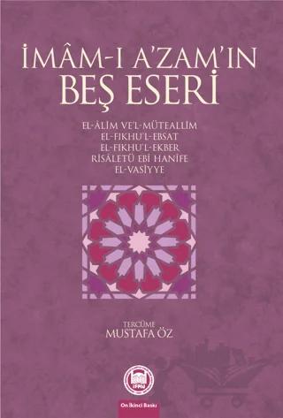İmam-ı A’zam’ın Beş Eseri