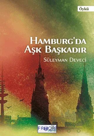 Hamburg’da Aşk Başkadır