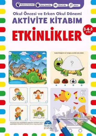 Etkinlikler Aktivite Kitabım 3-4-5 Yaş