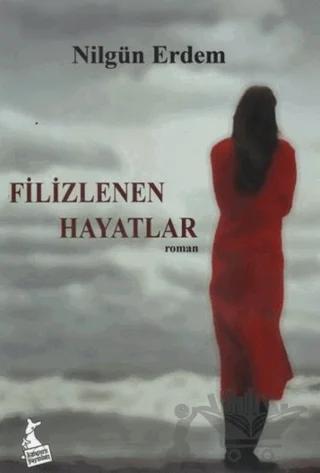 Filizlenen Hayatlar