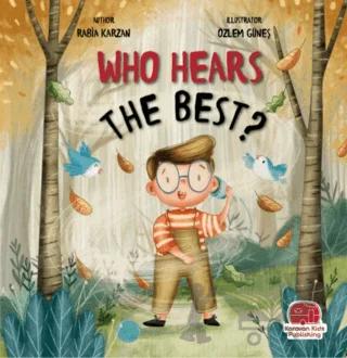 Who Hears The Best?