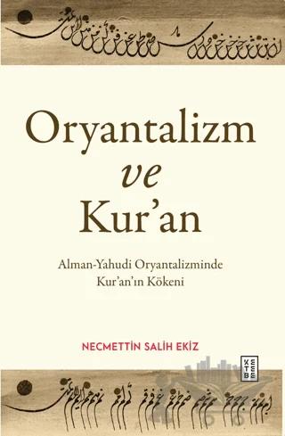 Oryantalizm ve Kur’an