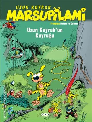 Uzun Kuyruk Marsupilami 1 - Uzun Kuyruk’un Kuyruğu