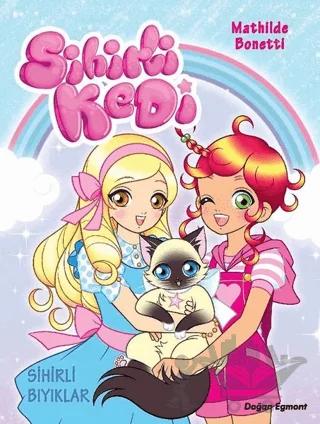 Sihirli Bıyıklar - Sihirli Kedi 1