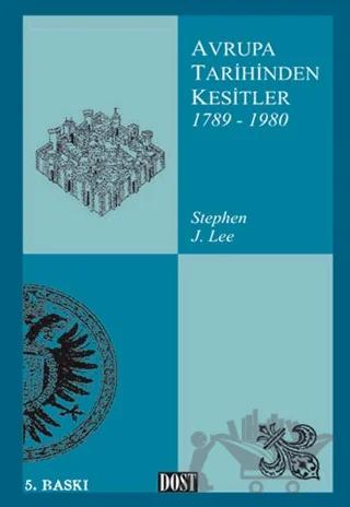 Avrupa Tarihinden Kesitler 1789-1980