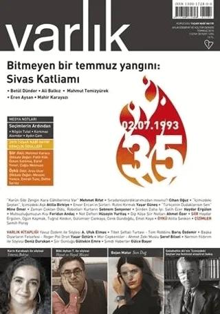 Varlık Edebiyat ve Kültür Dergisi Sayı: 1294 Temmuz 2015