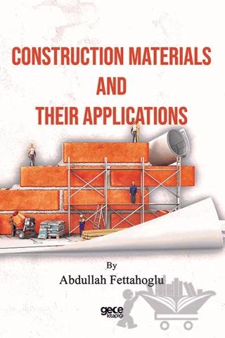 Construction Materials and Their Applications
