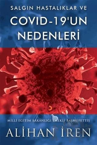 Salgın Hastalıklar ve Covid 19’un Nedenleri