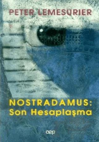 Nostradamus: Son Hesaplaşma