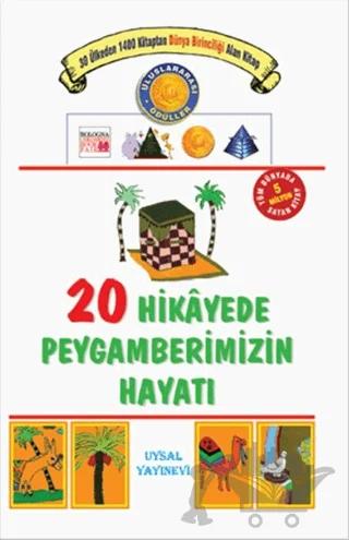 20 Hikayede Peygamberimizin Hayatı
