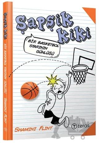 Şapşik Kiki: Bir Basketbol Starının Günlüğü