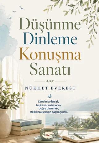 Düşünme Dinleme Konuşma Sanatı